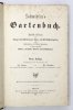 SCHMIDLIN [Eduard] - Schmidlin's Gartenbuch. Praktische Anleitung zur Anlage und Bestellung der Haus- und Wirthschaftgärten nebst Beschreibung und Kultur-Anweisung [...]. Vierte Aul. Mit 751 in den Text gedruckten Holzschnitten und 9 farbigen Gartenpl